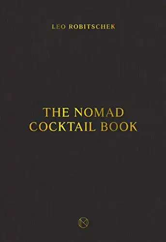 The NoMad Cocktail Book